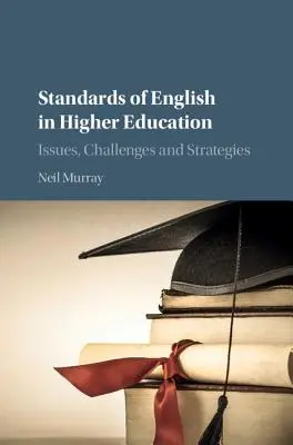 Standards für Englisch in der Hochschulbildung - Standards of English in Higher Education