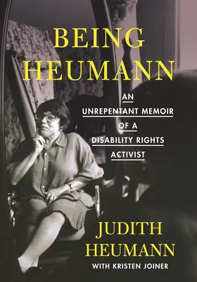 Heumann sein - Großdruckausgabe: Die reuelosen Memoiren eines Aktivisten für die Rechte Behinderter - Being Heumann Large Print Edition: An Unrepentant Memoir of a Disability Rights Activist
