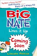 Big Nate lässt es krachen - Big Nate Lives It Up