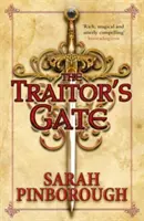 The Traitor's Gate: Buch 2 - The Traitor's Gate: Book 2