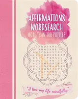 Affirmations Wordsearch - Mehr als 100 Rätsel - Affirmations Wordsearch - More than 100 puzzles