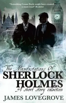 Die Manifestationen von Sherlock Holmes - The Manifestations of Sherlock Holmes