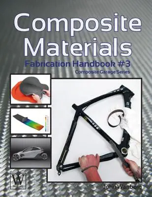 Verbundwerkstoffe: Fabrication Handbook #3 - Composite Materials: Fabrication Handbook #3