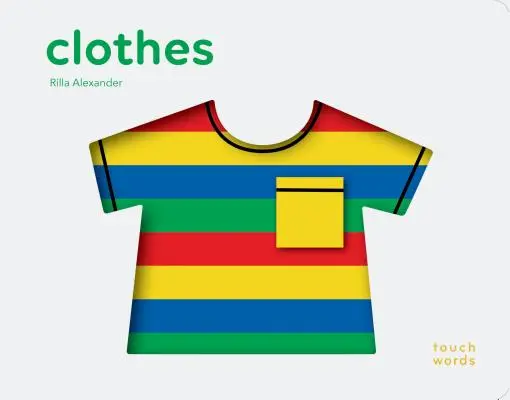 Stichwörter: Klamotten - Touchwords: Clothes