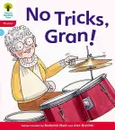 Oxford Lesebaum: Stufe 4: Floppy's Phonics Fiction: Keine Tricks, Oma! - Oxford Reading Tree: Level 4: Floppy's Phonics Fiction: No Tricks, Gran!