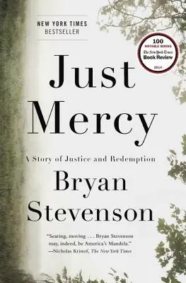 Gerechte Gnade: Eine Geschichte von Gerechtigkeit und Erlösung - Just Mercy: A Story of Justice and Redemption