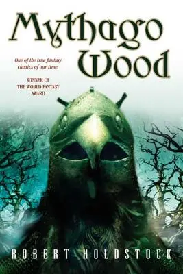 Mythago-Wald - Mythago Wood