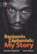 Benjamin Zephaniah: Meine Geschichte - Benjamin Zephaniah: My Story