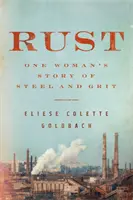 Rust - Die Geschichte einer Frau, die über die Kluft hinweg Hoffnung findet - Rust - One woman's story of finding hope across the divide