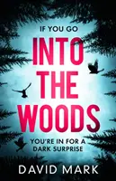 In die Wälder - Into the Woods