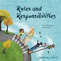 Kinder in unserer Welt: Regeln und Verantwortlichkeiten - Children in Our World: Rules and Responsibilities