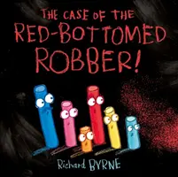 Der Fall des Räubers mit dem roten Hintern - Case of the Red-Bottomed Robber