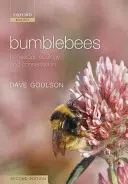 Hummeln: Verhalten, Ökologie und Erhaltung - Bumblebees: Behaviour, Ecology, and Conservation