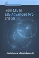 Von Lte zu Lte-Advanced Pro und 5g - From Lte to Lte-Advanced Pro and 5g