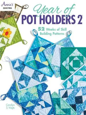 Jahr der Topflappen 2 - Year of Pot Holders 2