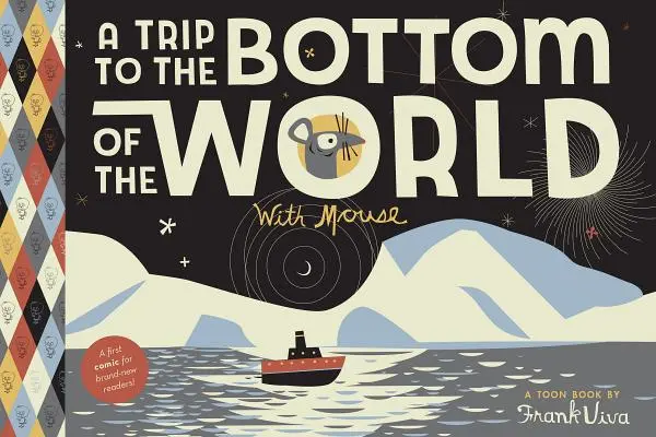 Eine Reise zum Ende der Welt mit der Maus: Toon Stufe 1 - A Trip to the Bottom of the World with Mouse: Toon Level 1