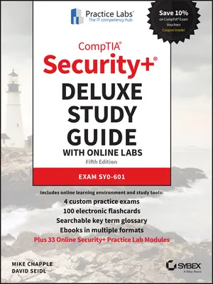 Comptia Security+ Deluxe-Studienhandbuch mit Online-Laboren: Prüfung Sy0-601 - Comptia Security+ Deluxe Study Guide with Online Labs: Exam Sy0-601