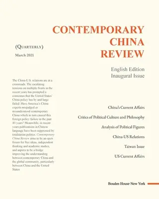Contemporary China Review (Vierteljahreszeitschrift) 2021 Ausgabe 1 - Contemporary China Review (Quarterly Journal) 2021 Issue 1