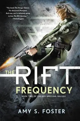 Die Spaltfrequenz: Die Trilogie des Aufstands im Spalt, Buch 2 - The Rift Frequency: The Rift Uprising Trilogy, Book 2