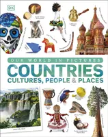 Unsere Welt in Bildern: Länder, Kulturen, Menschen und Orte - Our World in Pictures: Countries, Cultures, People & Places