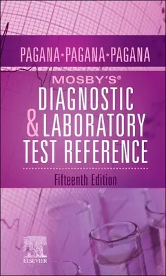 Mosby's(r) Handbuch für Diagnostik und Labortests - Mosby's(r) Diagnostic and Laboratory Test Reference