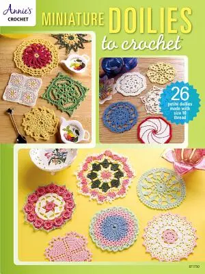 Miniatur-Deckchen zum Häkeln - Miniature Doilies to Crochet