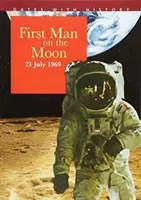 Der erste Mensch auf dem Mond: 21. Juli 1969 - First Man on the Moon: 21 July 1969