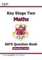 Neues KS2 Maths SATS Question Book: Stretch - Ages 10-11 (für die Tests im Jahr 2022) - New KS2 Maths SATS Question Book: Stretch - Ages 10-11 (for the 2022 tests)