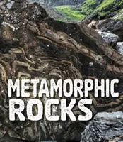 Metamorphe Gesteine - Metamorphic Rocks