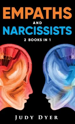 Empathen und Narzissten: 2 Bücher in 1 - Empaths and Narcissists: 2 Books in 1