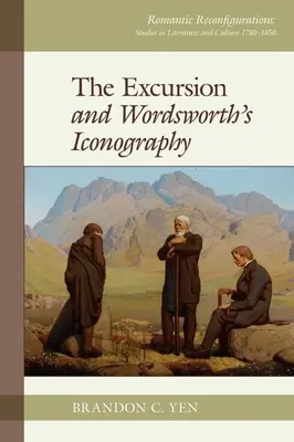 Die Exkursion“ und Wordsworths Ikonographie - 'The Excursion' and Wordsworth's Iconography