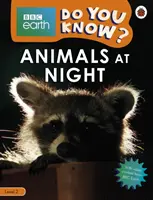 Tiere bei Nacht - BBC Earth Do You Know...? Stufe 2 - Animals at Night - BBC Earth Do You Know...? Level 2