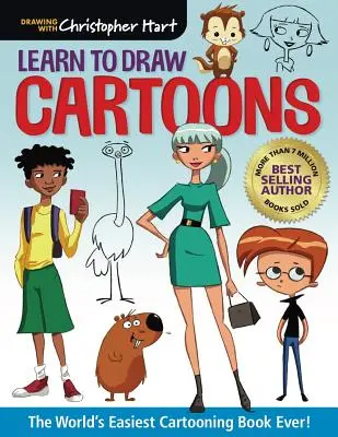 Zeichnen von Cartoons lernen: Das einfachste Zeichnungsbuch der Welt! - Learn to Draw Cartoons: The World's Easiest Cartooning Book Ever!