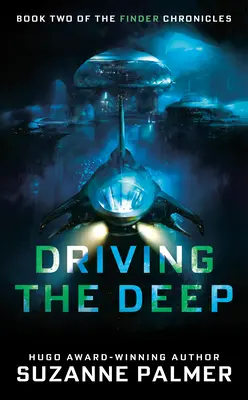 Das Treiben der Tiefe - Driving the Deep