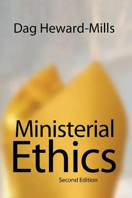 Ministerialethik - 2. Auflage - Ministerial Ethics - 2nd Edition