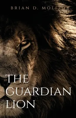 Der Wächterlöwe - The Guardian Lion