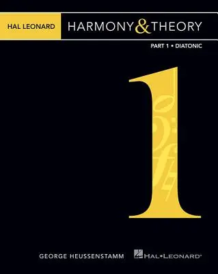 Hal Leonard Harmonielehre & Theorie - Teil 1: Diatonisch - Hal Leonard Harmony & Theory - Part 1: Diatonic