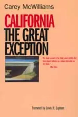 Kalifornien: Die große Ausnahme - California: The Great Exception