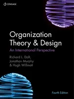 Organisationstheorie und -gestaltung - Eine internationale Perspektive (Daft Richard (Vanderbilt University)) - Organization Theory & Design - An International Perspective (Daft Richard (Vanderbilt University))