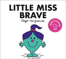 Kleines Fräulein Mutig - Little Miss Brave