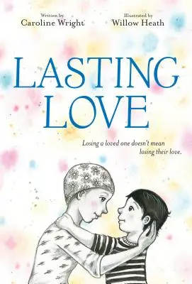 Dauerhafte Liebe - Lasting Love