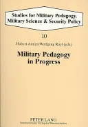 Militärische Pädagogik im Wandel - Military Pedagogy in Progress