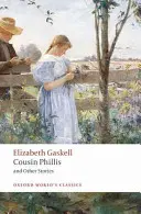 Cousine Phillis und andere Geschichten - Cousin Phillis and Other Stories
