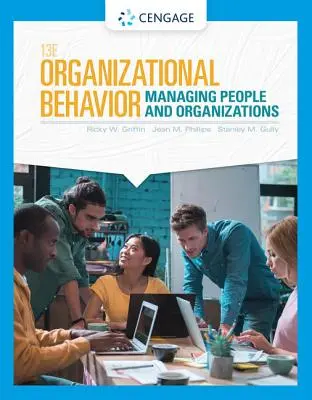 Organizational Behavior: Management von Menschen und Organisationen - Organizational Behavior: Managing People and Organizations