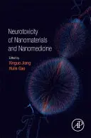 Neurotoxizität von Nanomaterialien und Nanomedizin - Neurotoxicity of Nanomaterials and Nanomedicine