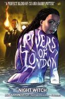 Flüsse von London Band 2: Nachthexe - Rivers of London Vol. 2: Night Witch