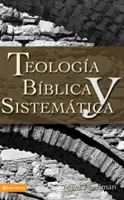 Thelogia Biblica y Sistematica