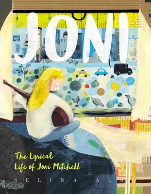 Joni: Das lyrische Leben von Joni Mitchell - Joni: The Lyrical Life of Joni Mitchell