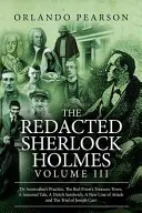 Der zensierte Sherlock Holmes (Band III) - The Redacted Sherlock Holmes (Volume III)