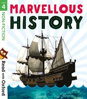 Lesen mit Oxford: Stufe 4: Sachbücher: Wunderbare Geschichte - Read with Oxford: Stage 4: Non-fiction: Marvellous History